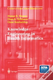 Knowledge Engineering In Health Informatics