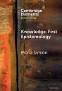 Knowledge-First Epistemology - Preview