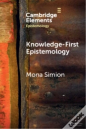 Knowledge-First Epistemology