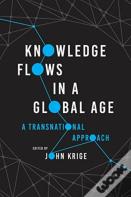 Knowledge Flows In A Global Age