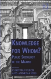 Knowledge For Whom?