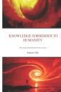 Knowledge Forbidden To Humanity - Preview