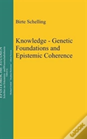 Capa do artigo Knowledge - Genetic Foundations And Epistemic Coherence