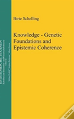 Capa do artigo Knowledge - Genetic Foundations And Epistemic Coherence