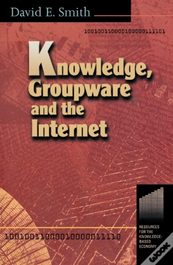 Capa do artigo Knowledge, Groupware And The Internet