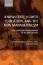 Knowledge, Higher Education, And The New Managerialism - Preview