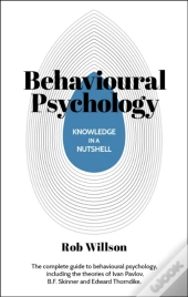 Knowledge In A Nutshell: Behavioural Psychology