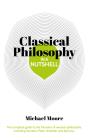 Knowledge In A Nutshell: Classical Philosophy - Preview