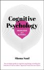 Knowledge In A Nutshell: Cognitive Psychology - Preview