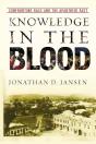 Knowledge In The Blood - Preview