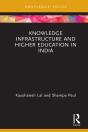 Knowledge Infrastructure And Higher Education In India - Preview