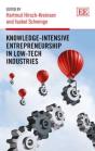 Knowledge-Intensive Entrepreneurship In Low-Tech Industries - Preview
