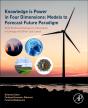 Knowledge Is Power In Four Dimensions: Models To Forecast Future Paradigm - Preview