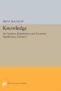 Knowledge: Its Creation, Distribution And Economic Significance, Volume I - Preview