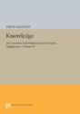 Knowledge: Its Creation, Distribution And Economic Significance, Volume Ii - Preview