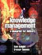 Knowledge Management - A Blueprint For Delivery - Preview