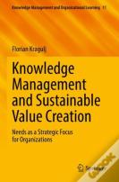 Knowledge Management And Sustainable Value Creation