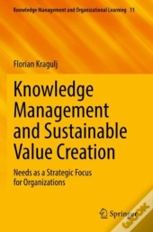 Knowledge Management And Sustainable Value Creation