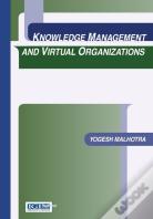 Knowledge Management And Virtual Organizations