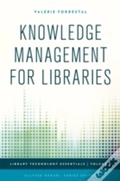 Knowledge Management For Libraries