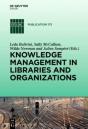 Knowledge Management In Libraries And Organizations - Preview