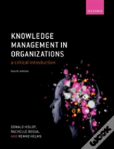Knowledge Management In Organizations