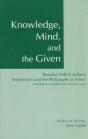 Knowledge, Mind & The Given - Preview