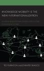 Knowledge Mobility Is The New Internationalization - Preview