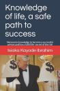 Knowledge Of Life, A Safe Path To Success - Preview