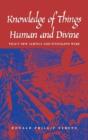Knowledge Of Things Human And Divine - Preview