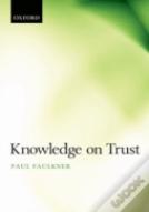 Knowledge On Trust