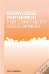 Knowledge Partnering For Community Development