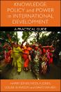 Knowledge, Policy And Power In International Development - Preview
