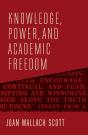 Knowledge, Power, And Academic Freedom - Preview