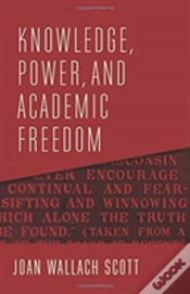 Capa do artigo Knowledge, Power, And Academic Freedom