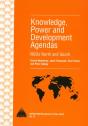 Knowledge, Power And Development Agendas - Preview