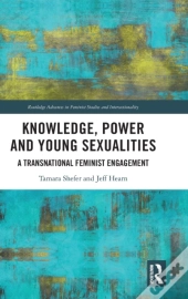 Knowledge, Power And Young Sexualities