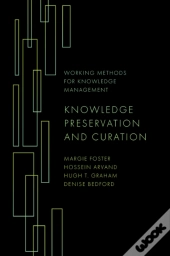 Knowledge Preservation And Curation