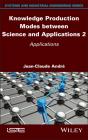 Knowledge Production Modes Between Science And Applications 2 - Preview