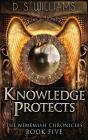 Knowledge Protects - Preview