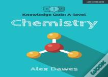 Knowledge Quiz: A-Level Chemistry