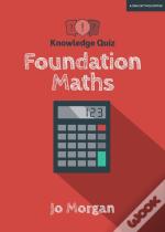 Knowledge Quiz: Foundation Maths