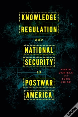 Capa do artigo Knowledge Regulation And National Security In Postwar America