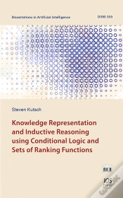 Capa do artigo Knowledge Representation And Inductive Reasoning Using Conditional Logic And Sets Of Ranking Functions
