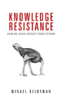 Knowledge Resistance - Preview