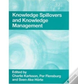 Capa do artigo Knowledge Spillovers And Knowledge Management
