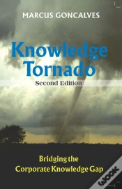 Capa do artigo Knowledge Tornado: Bridging The Corporate Knowledge Gap Second Edition (Revised)