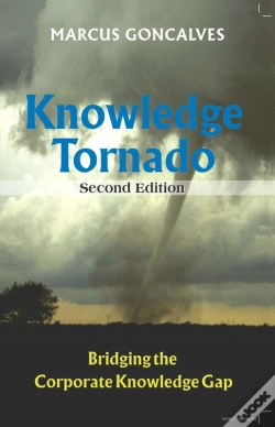 Capa do artigo Knowledge Tornado: Bridging The Corporate Knowledge Gap Second Edition (Revised)