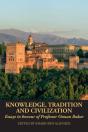 Knowledge, Tradition And Civilization - Preview