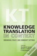 Knowledge Translation In Context